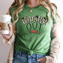 Load image into Gallery viewer, Teacher Out