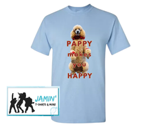 Load image into Gallery viewer, Pappy Makes You Happy (red font)