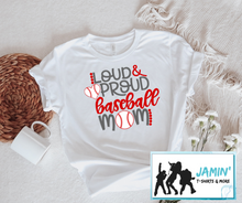 Load image into Gallery viewer, Loud and Proud Baseball Mom