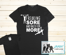 Load image into Gallery viewer, Freaking Sore and Back for More