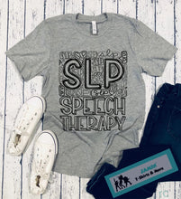 Load image into Gallery viewer, Speech Therapy Typography