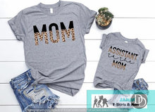 Load image into Gallery viewer, Mom / Assistant to the Mom