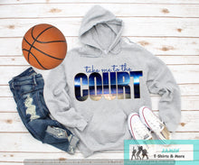 Load image into Gallery viewer, Take Me to the Court (basketball)