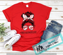 Load image into Gallery viewer, Fireman Wife Life