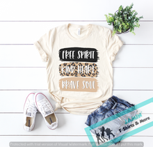 Load image into Gallery viewer, Free Spirit Kind Hearts Brave Soul- Painted