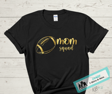 Load image into Gallery viewer, Football Mom Squad
