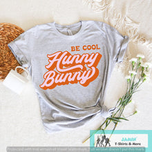 Load image into Gallery viewer, Be Cool Hunny Bunny