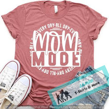 Load image into Gallery viewer, Mom Mode