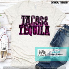 Load image into Gallery viewer, Tacos and Tequila