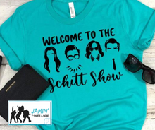 Load image into Gallery viewer, Welcome to the Schitt Show