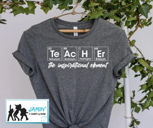 Load image into Gallery viewer, Teacher The Inspirational Element