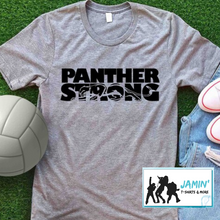 Load image into Gallery viewer, Panther Strong
