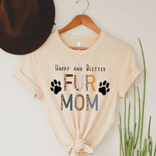 Load image into Gallery viewer, Happy and Blessed Fur Mom