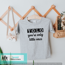 Load image into Gallery viewer, YOLO You're Only Young Once (Youth)