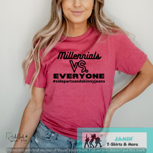 Load image into Gallery viewer, Millennials VS Everyone