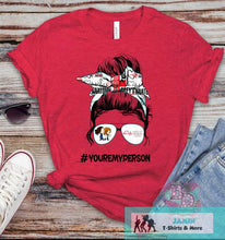 Load image into Gallery viewer, #Youre My Person