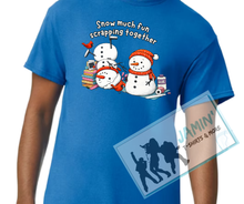 Load image into Gallery viewer, Snow much fun scrapping together
