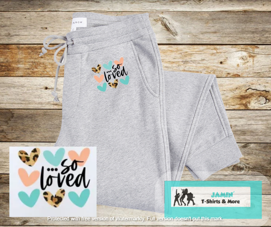 So Loved with Hearts Sweatpants
