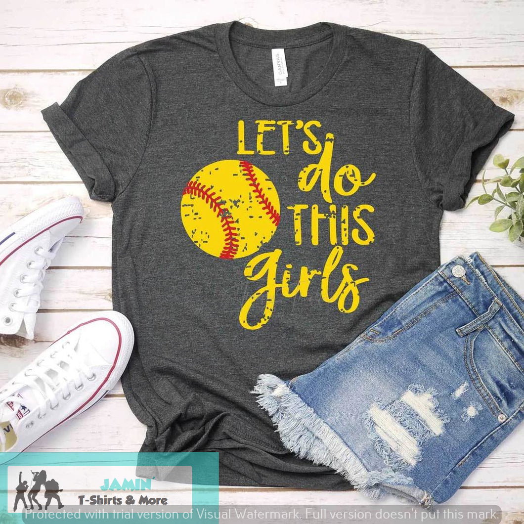 Let's Do This Girls (softball)