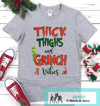Load image into Gallery viewer, Thick Thighs and Grinch Vibes
