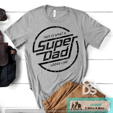 This is What a Super Dad Looks Like