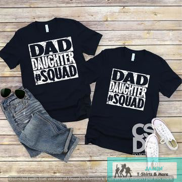 Dad Daughter #squad