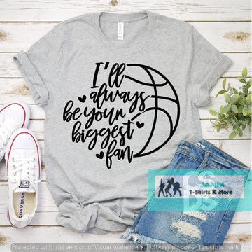 I'll always be your biggest fan (basketball)