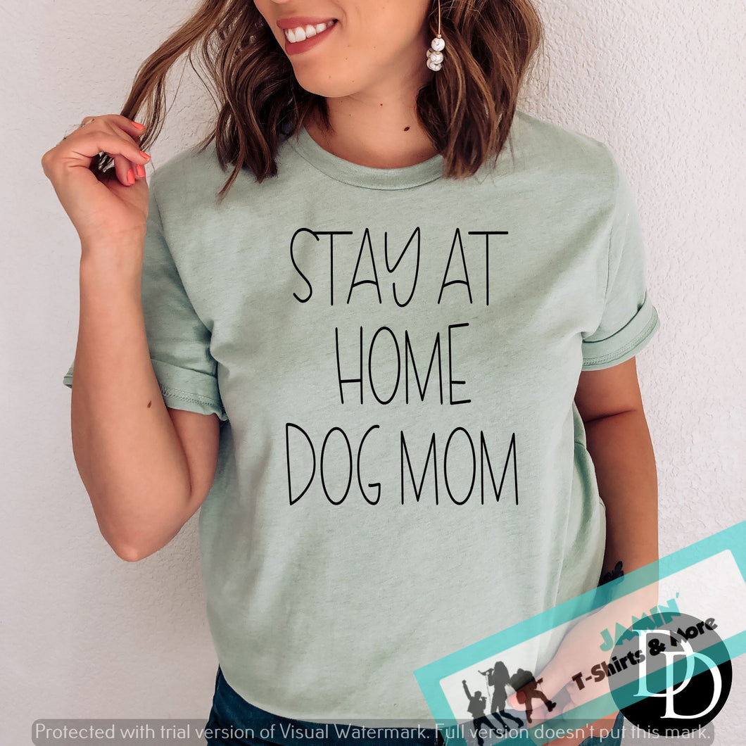 Stay at Home Dog Mom
