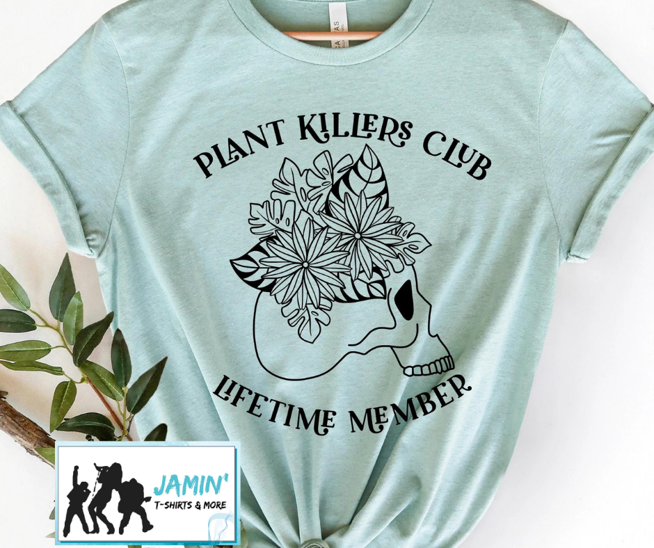 Plant Killers Club - Lifetime Member