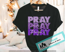Load image into Gallery viewer, Pray Pray Pray (Purple)
